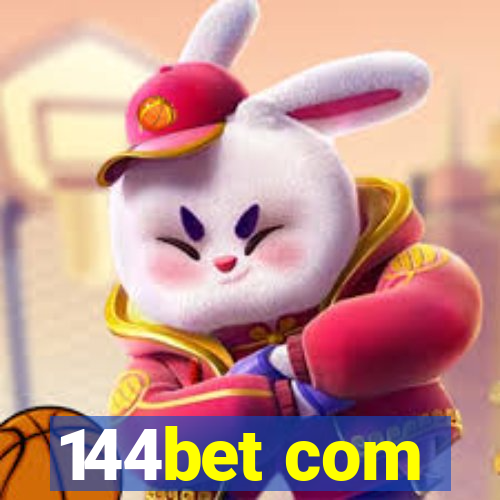 144bet com